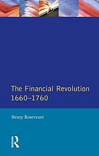 The financial revolution : 1660-1760