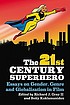 The 21st century superhero : essays on gender,... by  Richard J Gray 