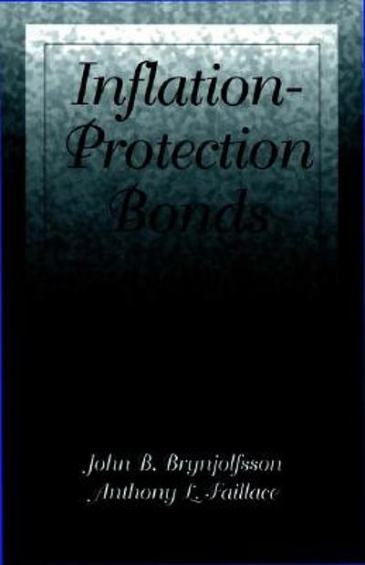 Inflation-protection bonds : understanding structure and implementing ...