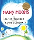 Many moons. 저자: James Thurber