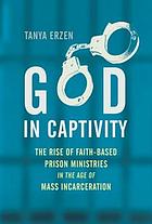 God in captivity