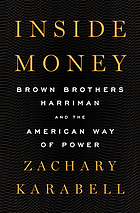Inside money Brown Brothers Harriman and the American way of power
