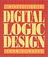 Introduction to digital logic design. by John P Hayes