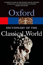 The Oxford dictionary of the classical world