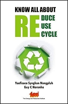 Know all about : reduce, reuse, recycle