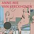 Anne-Mie Van Kerckoven by  Hamzah Walker 