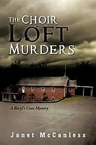 The choir loft murders : a Beryl's Cove mystery