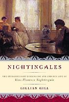 Nightingales : the story of Florence Nightingale and her remarkable Victorian family