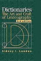Dictionaries : the art and craft of lexicography