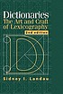 Dictionaries : the art and craft of lexicography by  Sidney I Landau 