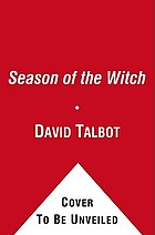 Season of the witch : enchantment, terror and deliverance in the city of love