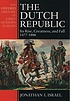 The Dutch Republic : its rise, greatness and fall,... by  Jonathan Israel 