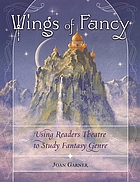 Wings of fancy : using readers theatre to study fantasy genre