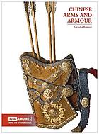 Chinese Arms and Armour.