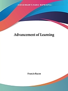 The advancement of learning : with a brief memoir of the author