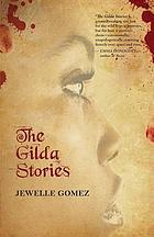 The Gilda stories : a novel