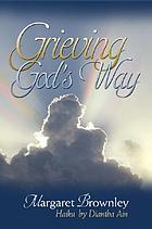 Grieving god's way