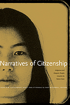 Narratives of citizenship : Indigenous and diasporic peoples unsettle the nation-state