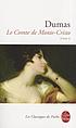 Le comte de Monte-Cristo 著者： Alexandre Dumas, d. æ.