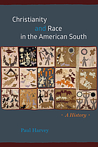 Christianity and race in the American South : a history