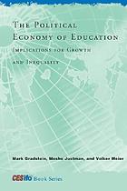 The political economy of education : implications for growth and inequality