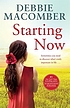 Starting now. Book 9, Blossom Street by Debbie Macomber