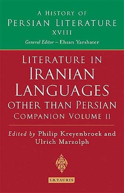 Oral literature of Iranian languages : Kurdish, Pashto, Balochi ...