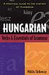Hungarian verbs and essentials of grammar : a... by Miklós Törkenczy