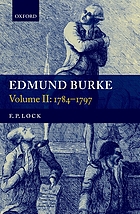 Edmund Burke. 2, 1784-1797.