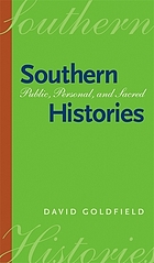 Southern histories : public, personal, and sacred