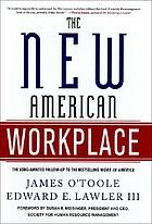 The new American workplace
