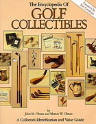The encyclopedia of golf collectibles a collector's identification and value guide