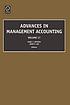 Advances in management accounting by Marc J Epstein, prof.