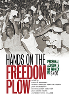 Front cover image for Hands on the freedom plow : personal accounts by women in SNCC