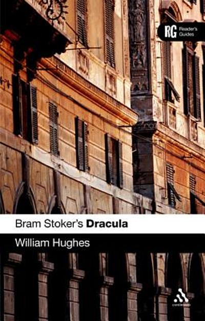 Bram Stoker's Dracula : a reader's guide | WorldCat.org