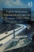 English modernism, national identity and the Germans,... by  Petra Rau 