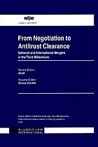 From Negotiation to Antitrust Clearance.