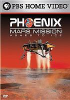 DVD Coverof Phoenix Mars Mission Ashes to ice