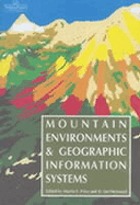 Mountain environments and geographic information systems