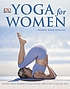 Yoga for women by  Shakta Kaur Khalsa 