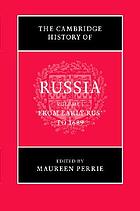 The Cambridge history of Russia.