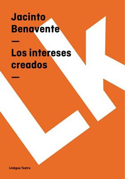 Los intereses creados