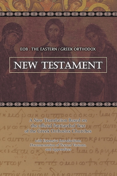 The Eastern / Greek Orthodox Bible based on the Septuagint and the ...