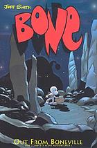 Bone. Vol. 1, Out from Boneville