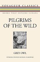 Pilgrims of the wild