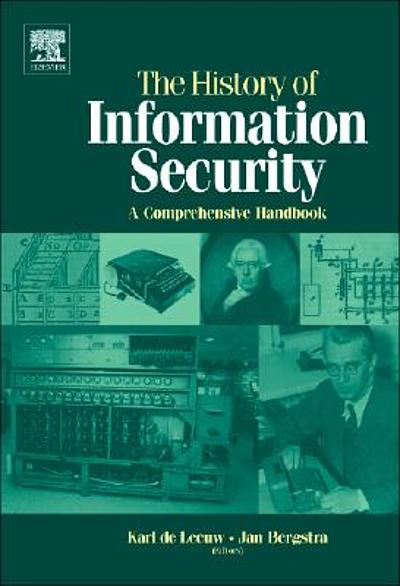 the-history-of-information-security-a-comprehensive-handbook