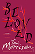 Beloved : a novel by Toni Morrison