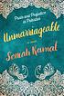 Unmarriageable a novel door Soniah Kamal