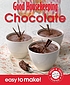 Chocolate. by Good Housekeeping Institute (Great Britain)