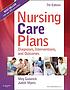 Nursing care plans : diagnoses, interventions,... by Judith L Myers